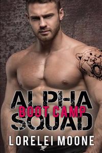 Alpha Squad: Boot Camp