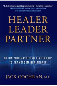 Healer, Leader, Partner