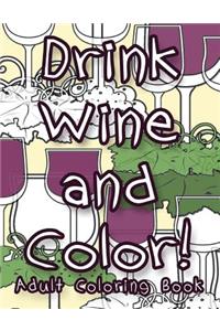Drink Wine and Color