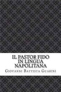 Il pastor fido in lingua napolitana