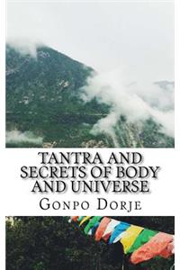Tantra and Secrets of Body and Universe