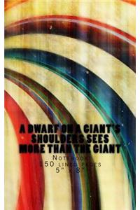 A Dwarf on a Giant'sShoulders Sees More Than the Giant