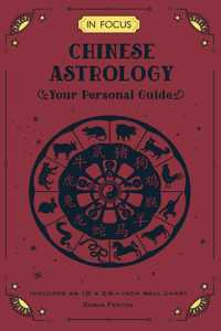 In Focus Chinese Astrology