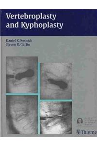 Vertebroplasty and Kyphoplasty