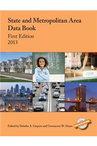 State and Metropolitan Area Data Book: 2013