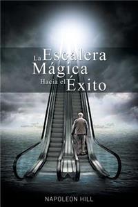 Escalera Magica Hacia el Exito