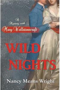 Wild Nights