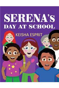 Serena's Day at School