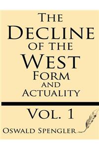 Decline of the West (Volume 1)