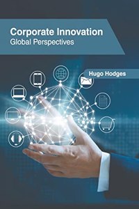 Corporate Innovation: Global Perspectives