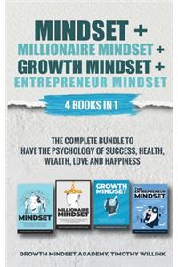 Mindset + Millionaire Mindset + Growth Mindset + Entrepreneur Mindset