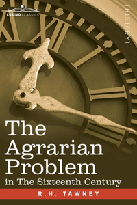 Agrarian Problem In The Sixteenth Century