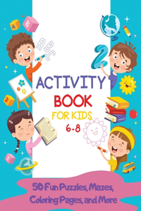 Activity Book for Kids 6-8