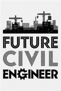 Futute Civil Engineer