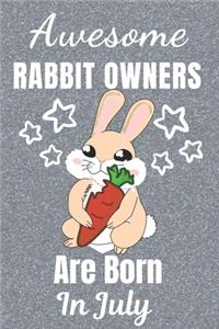 Awesome Rabbit Owners Are Born In July