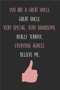 You Are A Great Uncle Notebook