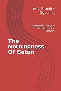 Nothingness Of Satan