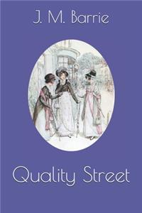 Quality Street