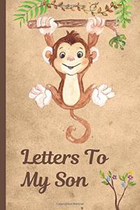 Letters To My Son