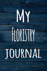 My Floristry Journal