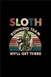 Sloth Running Team We'll Get There