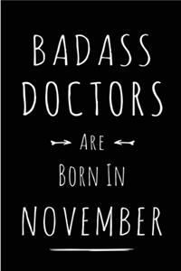 Badass Doctors Are Born In November
