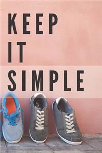 Keep It Simple Notebook