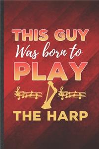 This Guy Was Born to Play the Harp