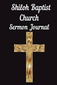 Shiloh Baptist Church Sermon Journal