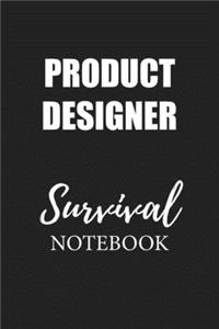 Product Designer Survival Notebook