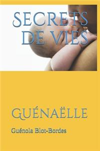 Secrets de vies