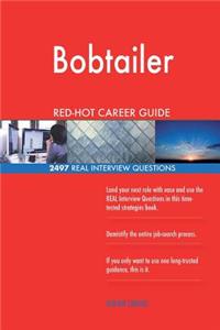 Bobtailer RED-HOT Career Guide; 2497 REAL Interview Questions