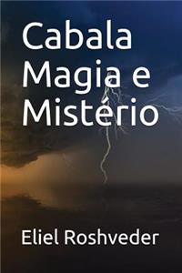 Cabala Magia e Mistério