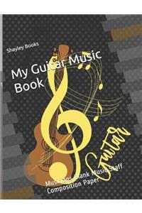 My Guitar Music Book