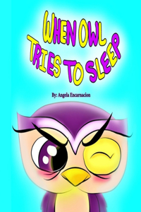 When Owl Tries To Sleep