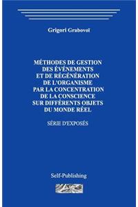 M�thodes de Gestion Des �v�nements Et de R�g�n�ration de l'Organisme