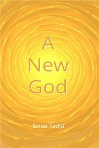 A New God