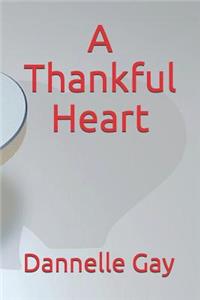 A Thankful Heart