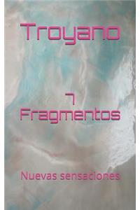 7 Fragmentos