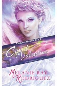 Time Painters Save Cupid Valentine: A Holiday Romance