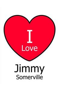 I Love Jimmy Somerville