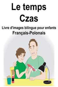 Français-Polonais Le temps/Czas Livre d'images bilingue pour enfants