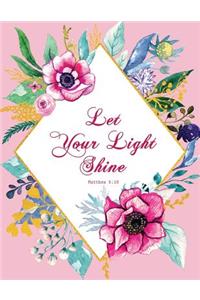 Let Your Light Shine - Matthew 5