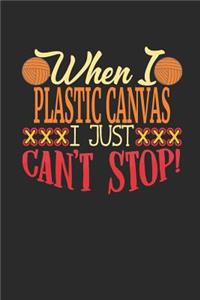 When I Plastic Canvas I Just Can't Stop
