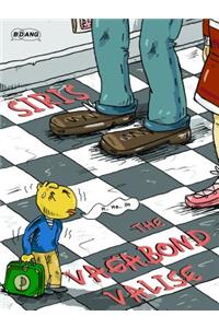 Vagabond Valise, The