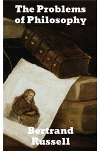 The Problems of Philosophy