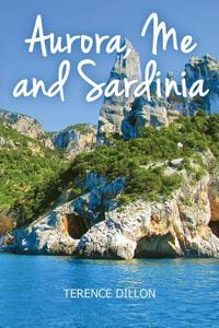 Aurora, Me and Sardinia