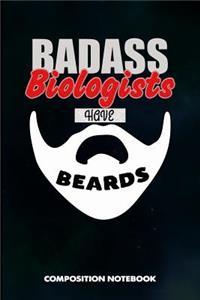 Badass Biologists Have Beards