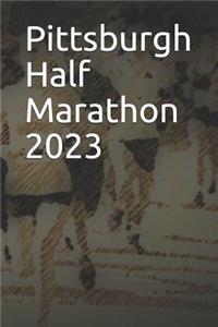 Pittsburgh Half Marathon 2023: Blank Lined Journal