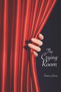 The Crying Room